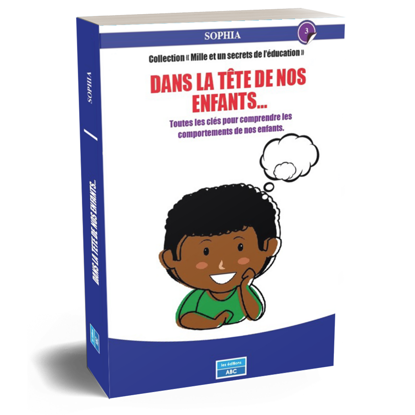 DANS LA TÊTE DE NOS ENFANTS