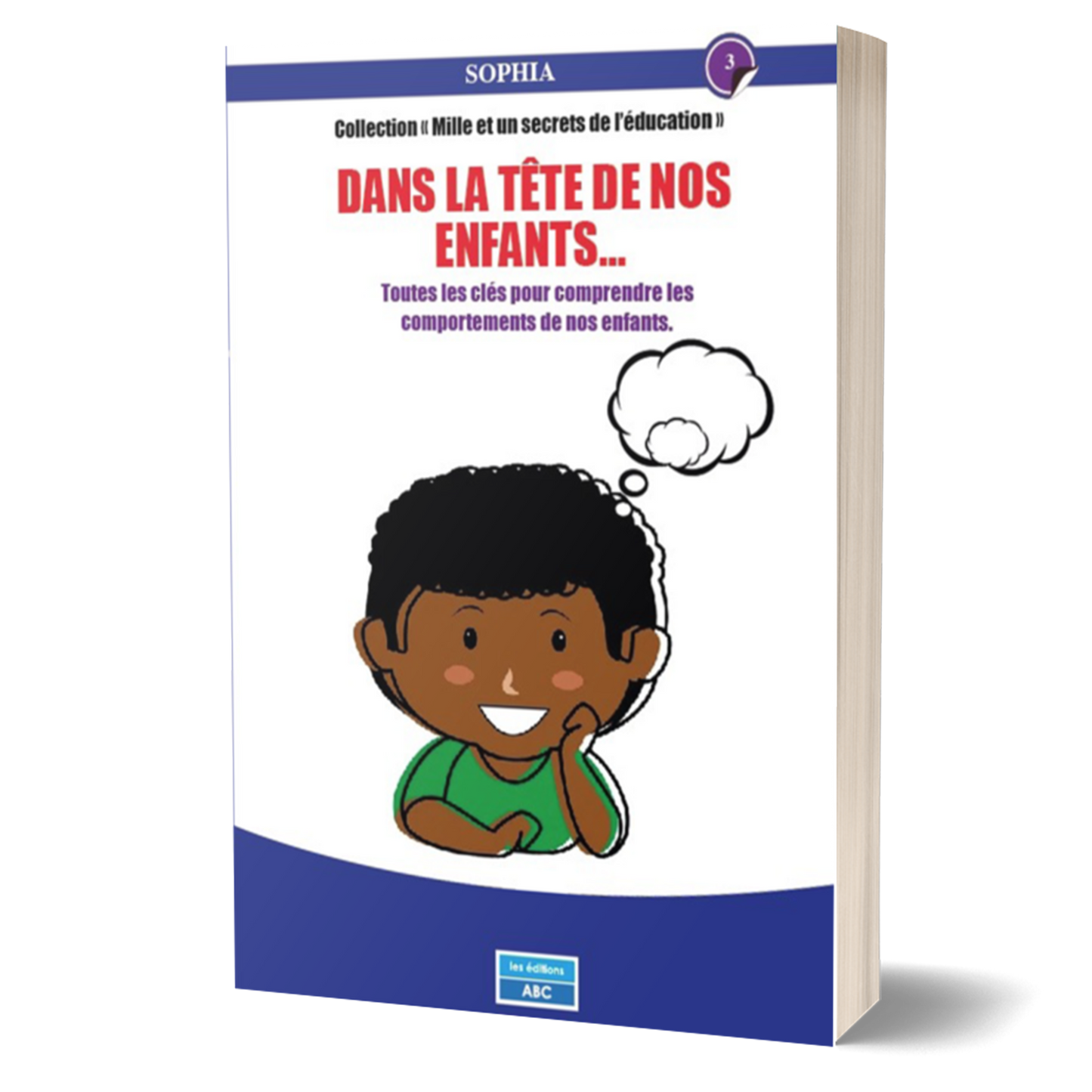 DANS LA TÊTE DE NOS ENFANTS