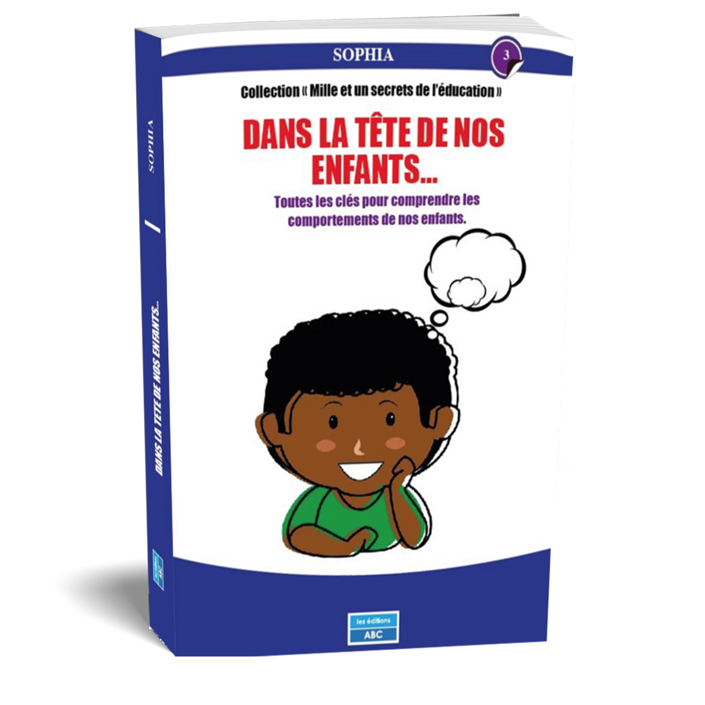 DANS LA TÊTE DE NOS ENFANTS