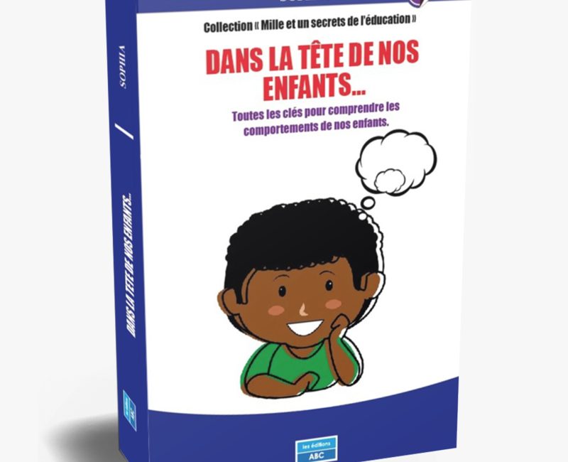 Dans la tête de nos enfants