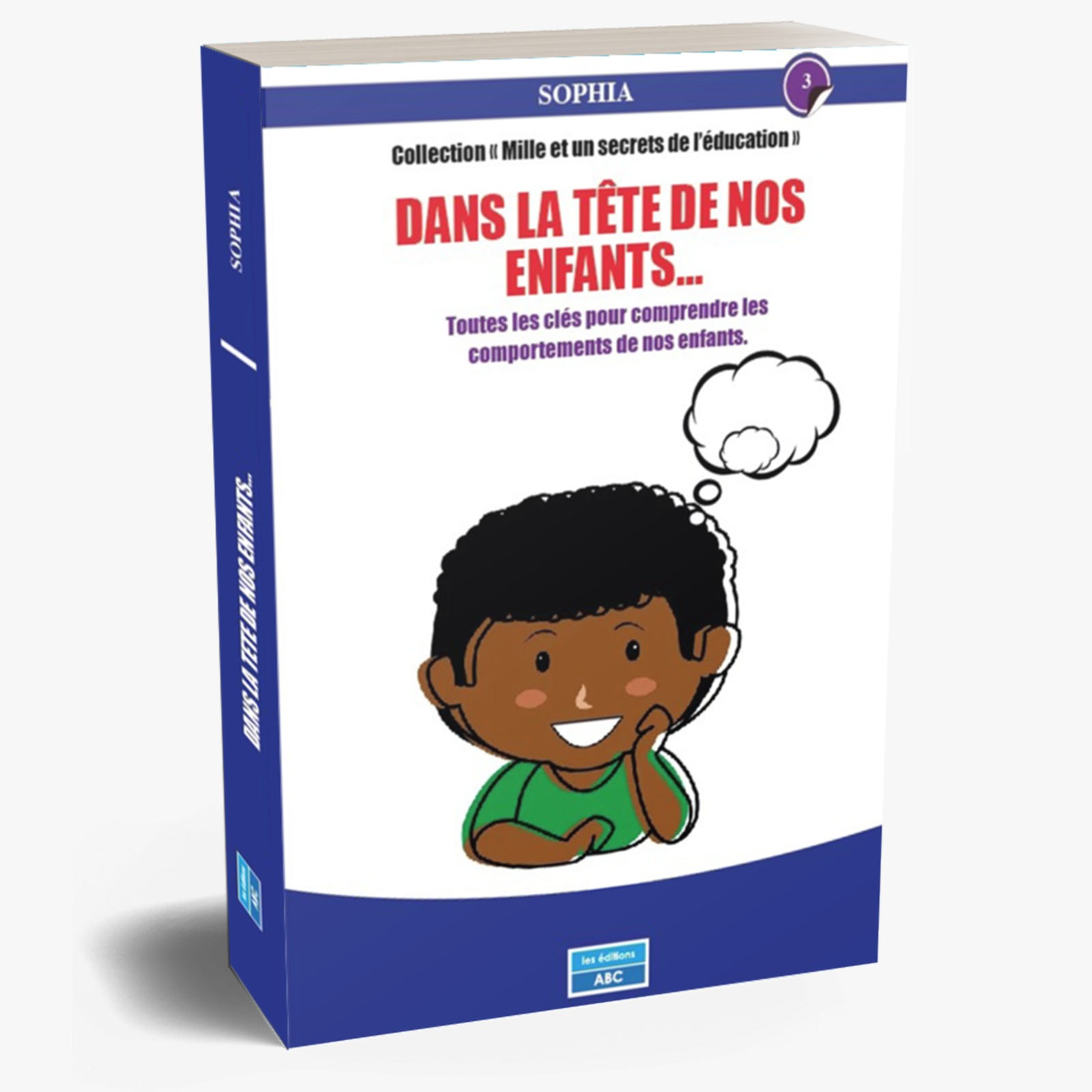 Dans la tête de nos enfants