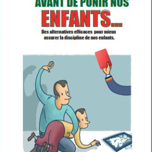 Avant de punir nos enfants