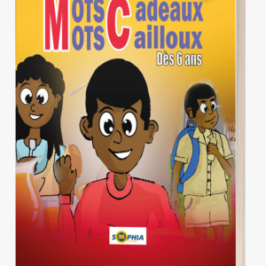 Mots cadeaux, Mots cailloux